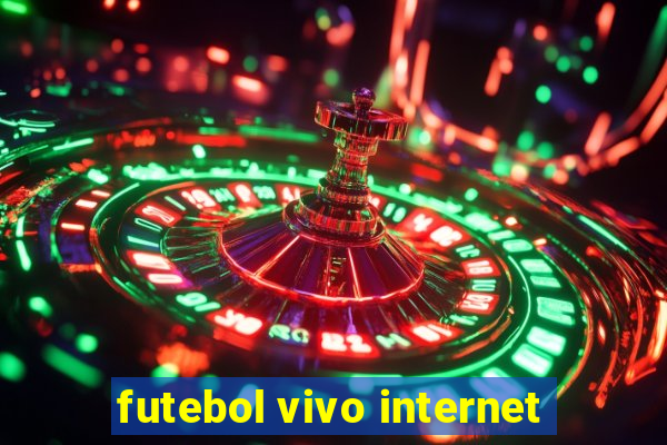 futebol vivo internet